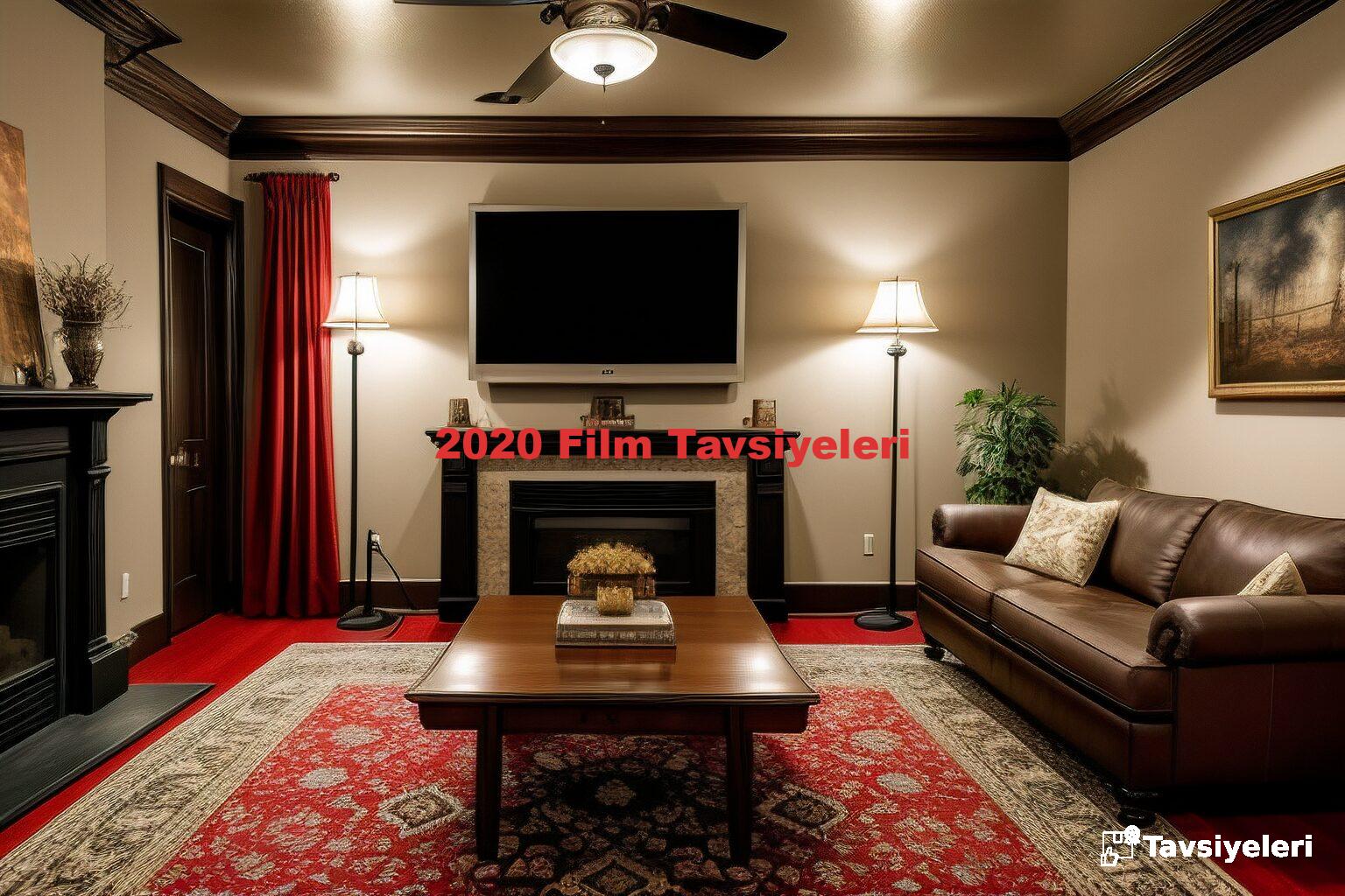 2020 Film Tavsiyeleri