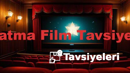 Aldatma Film Tavsiyeleri