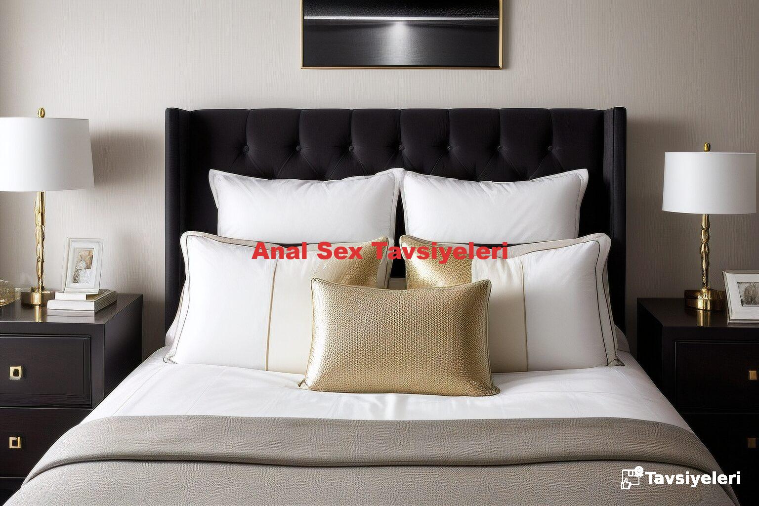 Anal Sex Tavsiyeleri