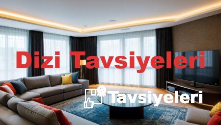 Dizi Tavsiyeleri