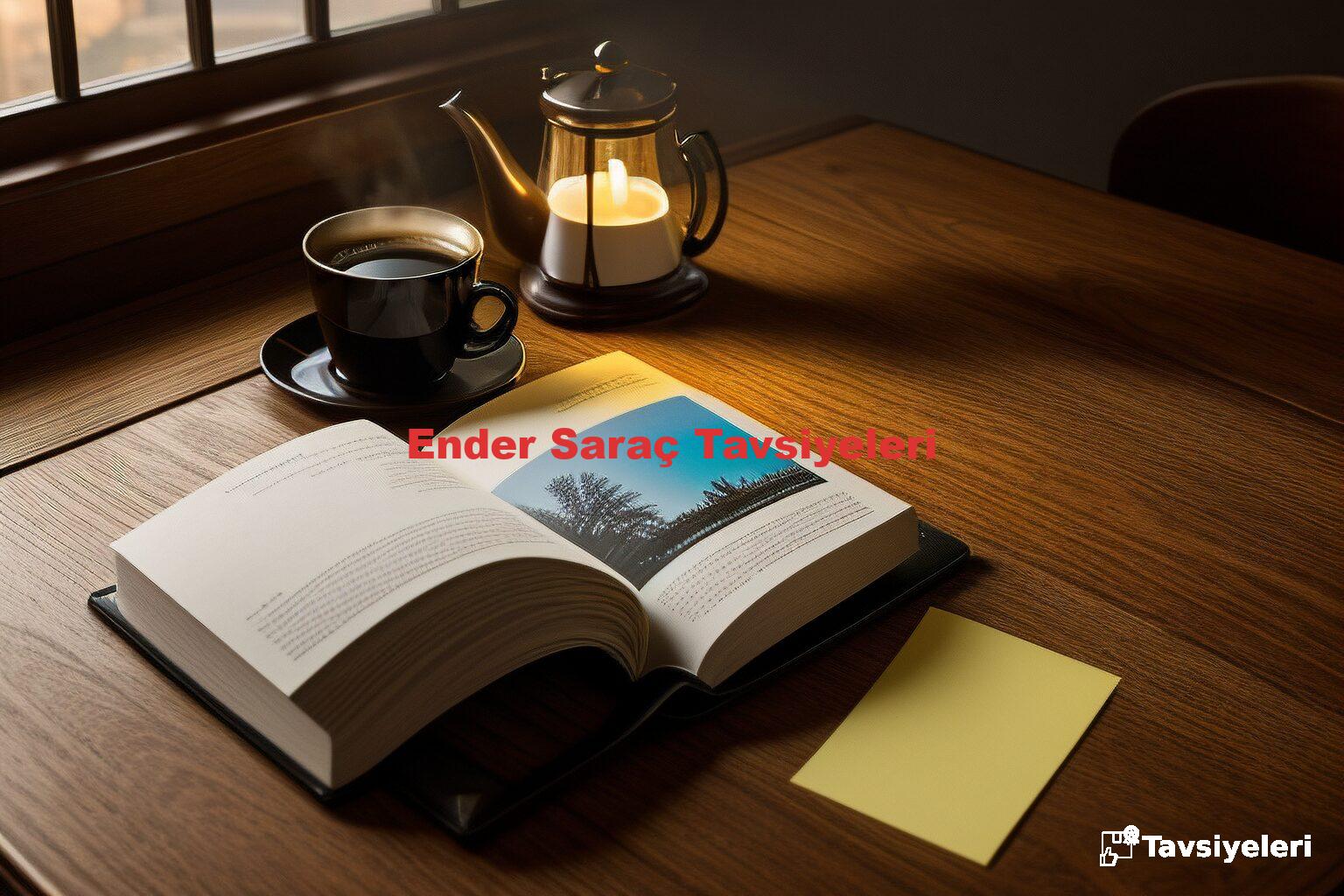 Ender Saraç Tavsiyeleri