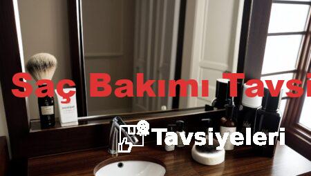 Erkek Saç Bakımı Tavsiyeleri