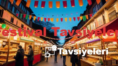 Festival Tavsiyeleri