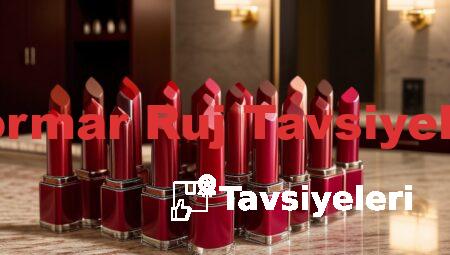 Flormar Ruj Tavsiyeleri