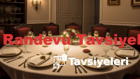 İlk Randevu Tavsiyeleri