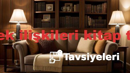 kadın erkek ilişkileri kitap tavsiyeleri