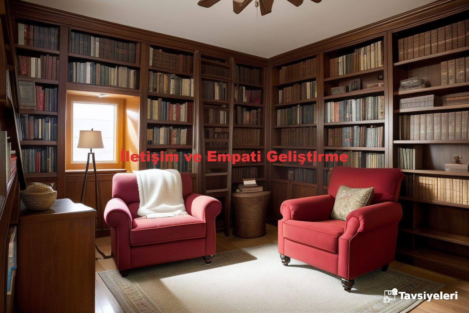 İletişim ve Empati Geliştirme