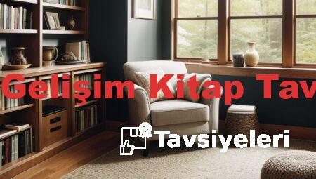 Kişisel Gelişim Kitap Tavsiyeleri