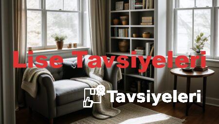 Lise Tavsiyeleri