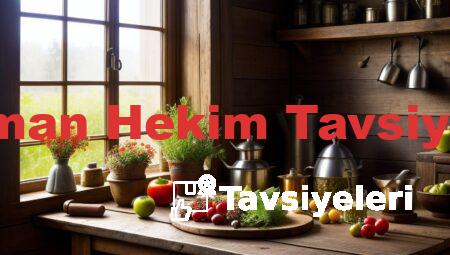 Lokman Hekim Tavsiyeleri