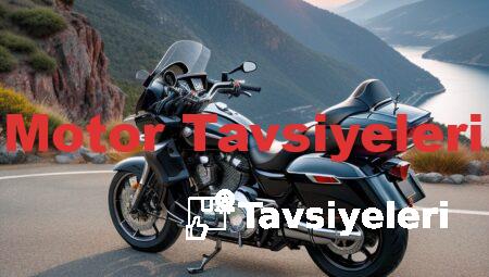 Motor Tavsiyeleri