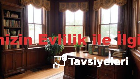 Peygamberimizin Evlilik ile İlgili Tavsiyeleri