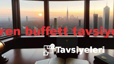 warren buffett tavsiyeleri