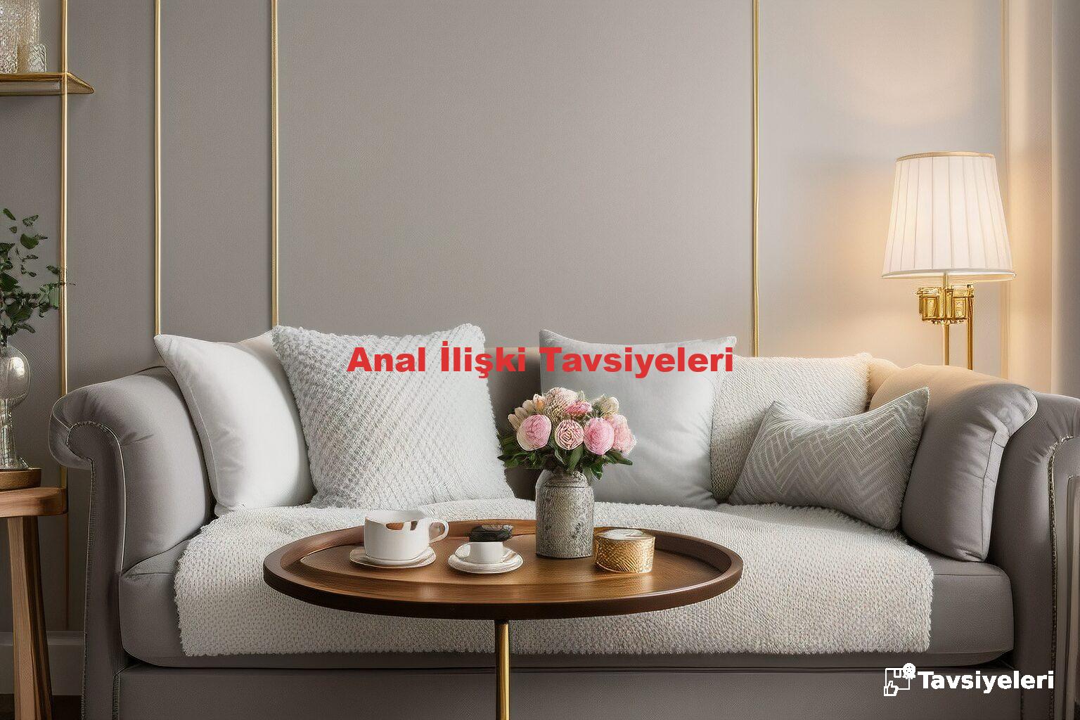 Anal İlişki Tavsiyeleri