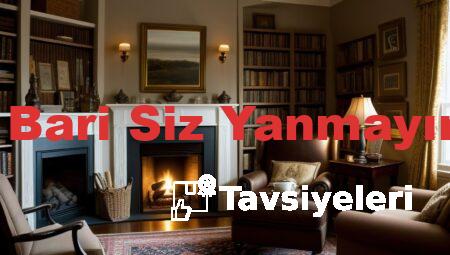 Ben Yandım Bari Siz Yanmayın Tavsiyeleri