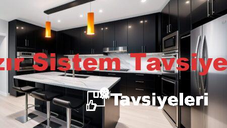 Hazır Sistem Tavsiyeleri