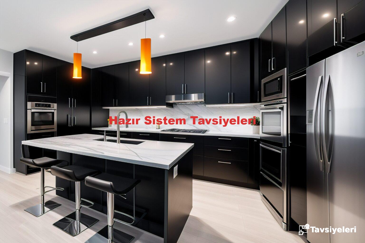 Hazır Sistem Tavsiyeleri