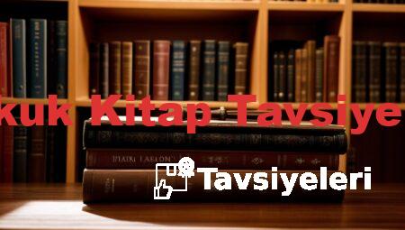 Hukuk Kitap Tavsiyeleri