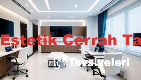 İzmir’de Estetik Cerrah Tavsiyeleri