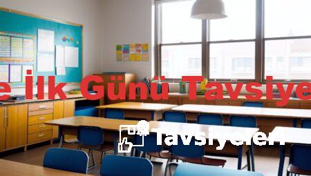Lise İlk Günü Tavsiyeleri