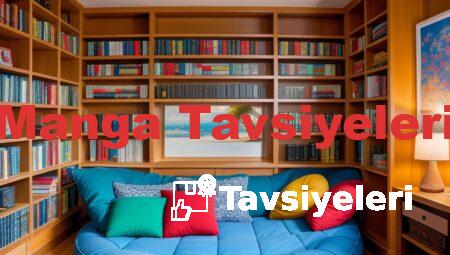 Manga Tavsiyeleri
