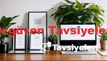 Özgüven Tavsiyeleri