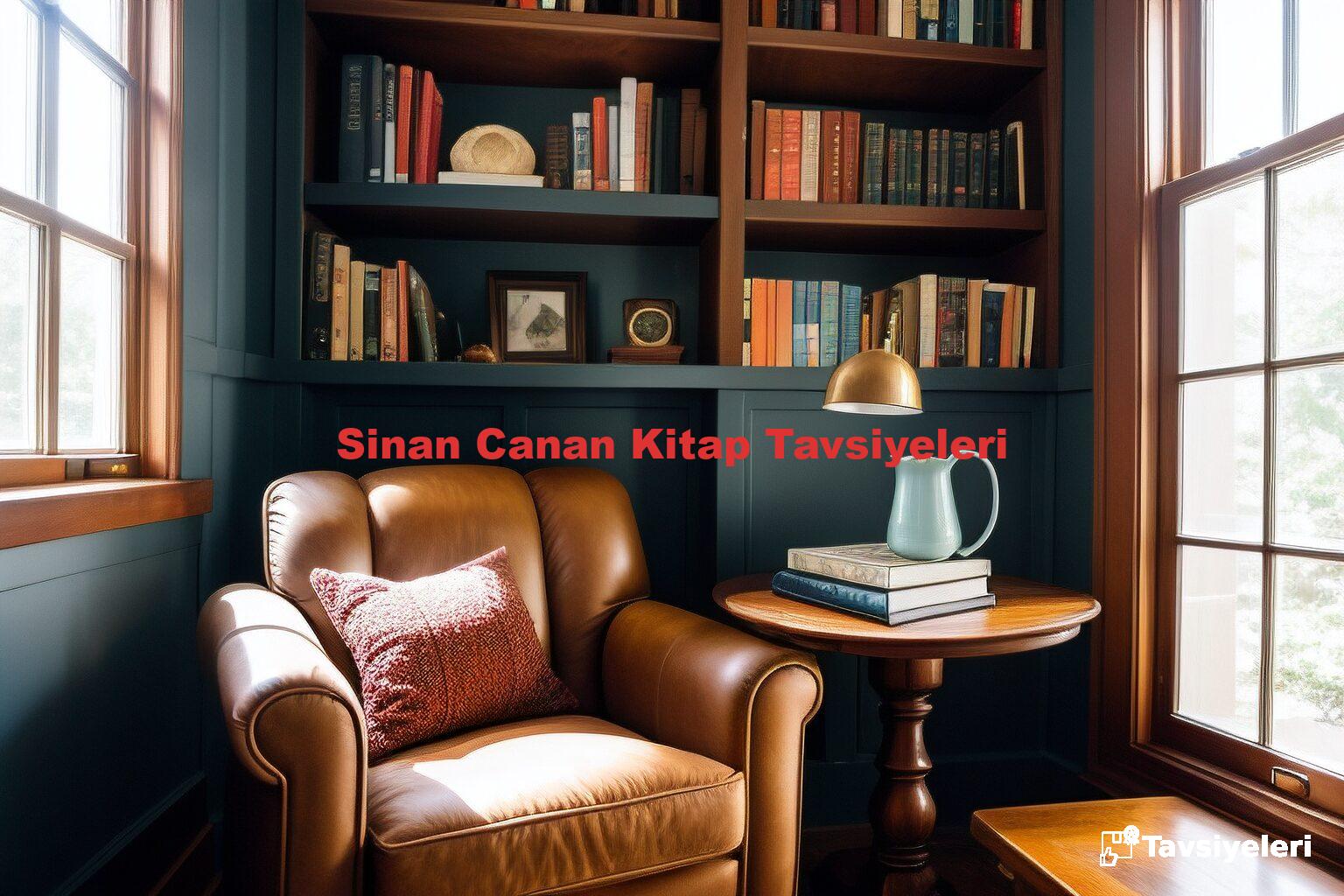 Sinan Canan Kitap Tavsiyeleri