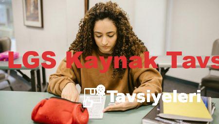 8 Sınıf LGS Kaynak Tavsiyeleri