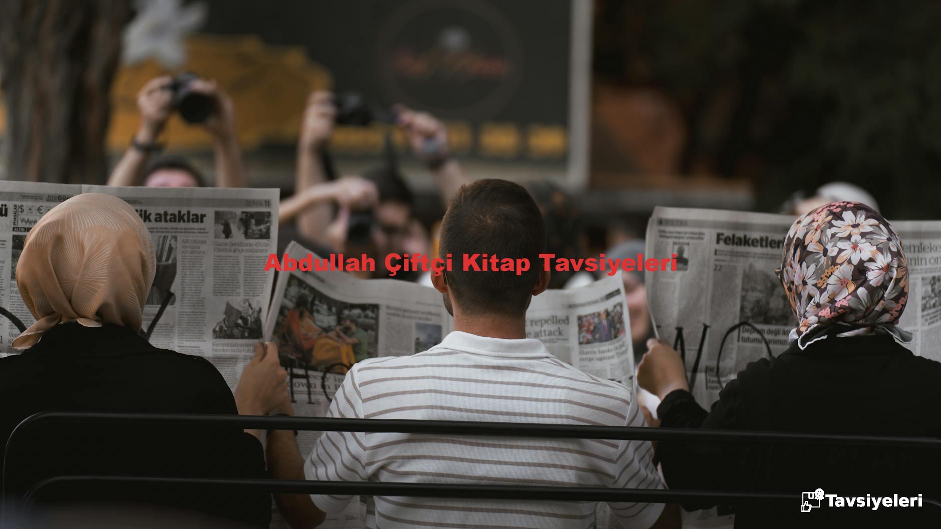 Abdullah Çiftçi Kitap Tavsiyeleri