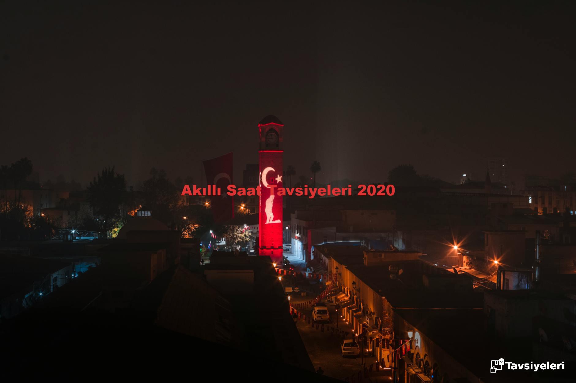Akıllı Saat Tavsiyeleri 2020