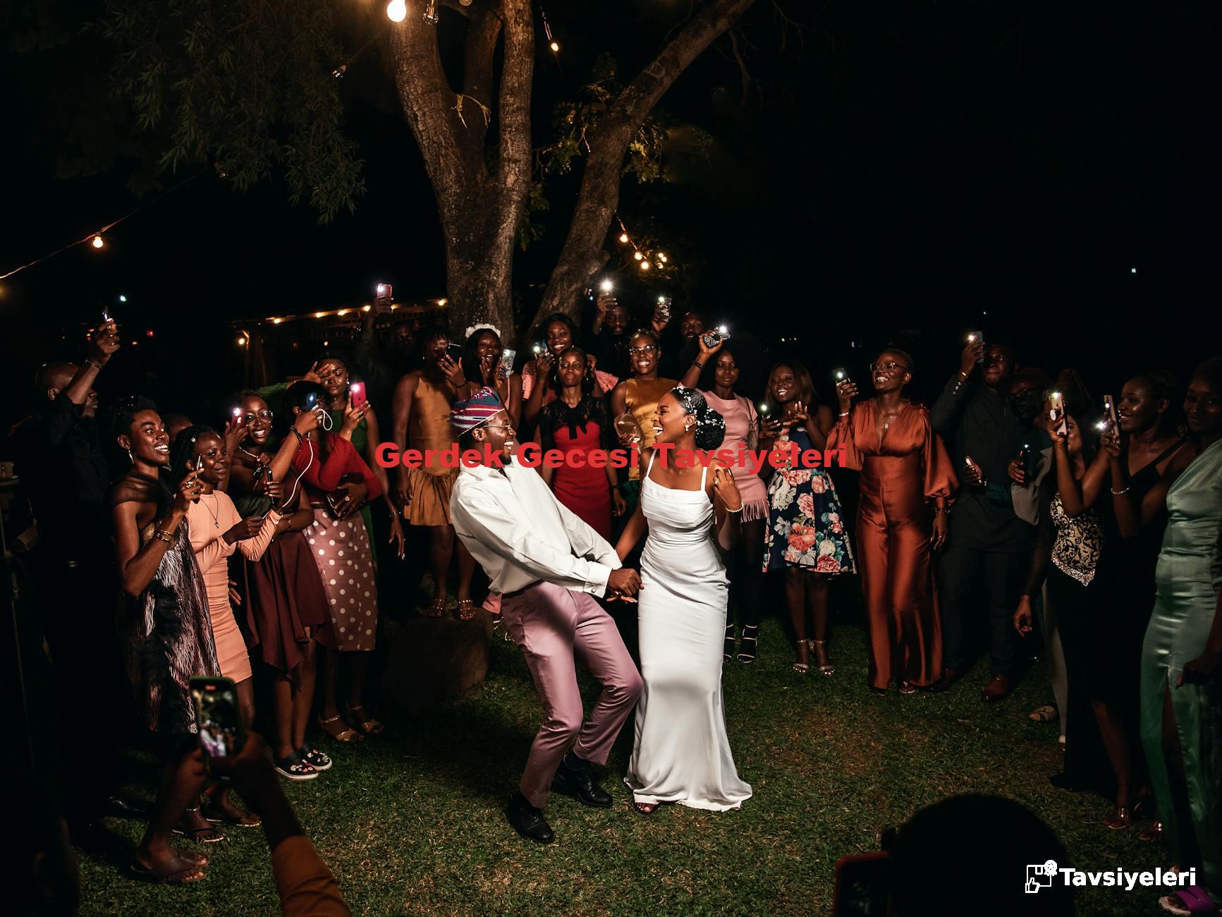 Gerdek Gecesi Tavsiyeleri