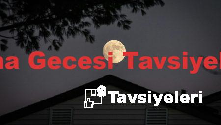 Kına Gecesi Tavsiyeleri