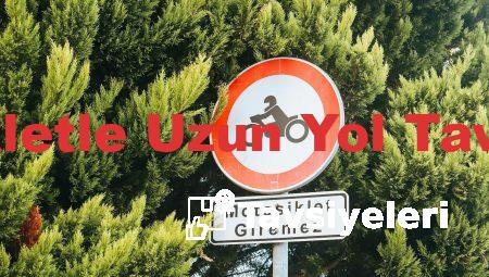 Motosikletle Uzun Yol Tavsiyeleri
