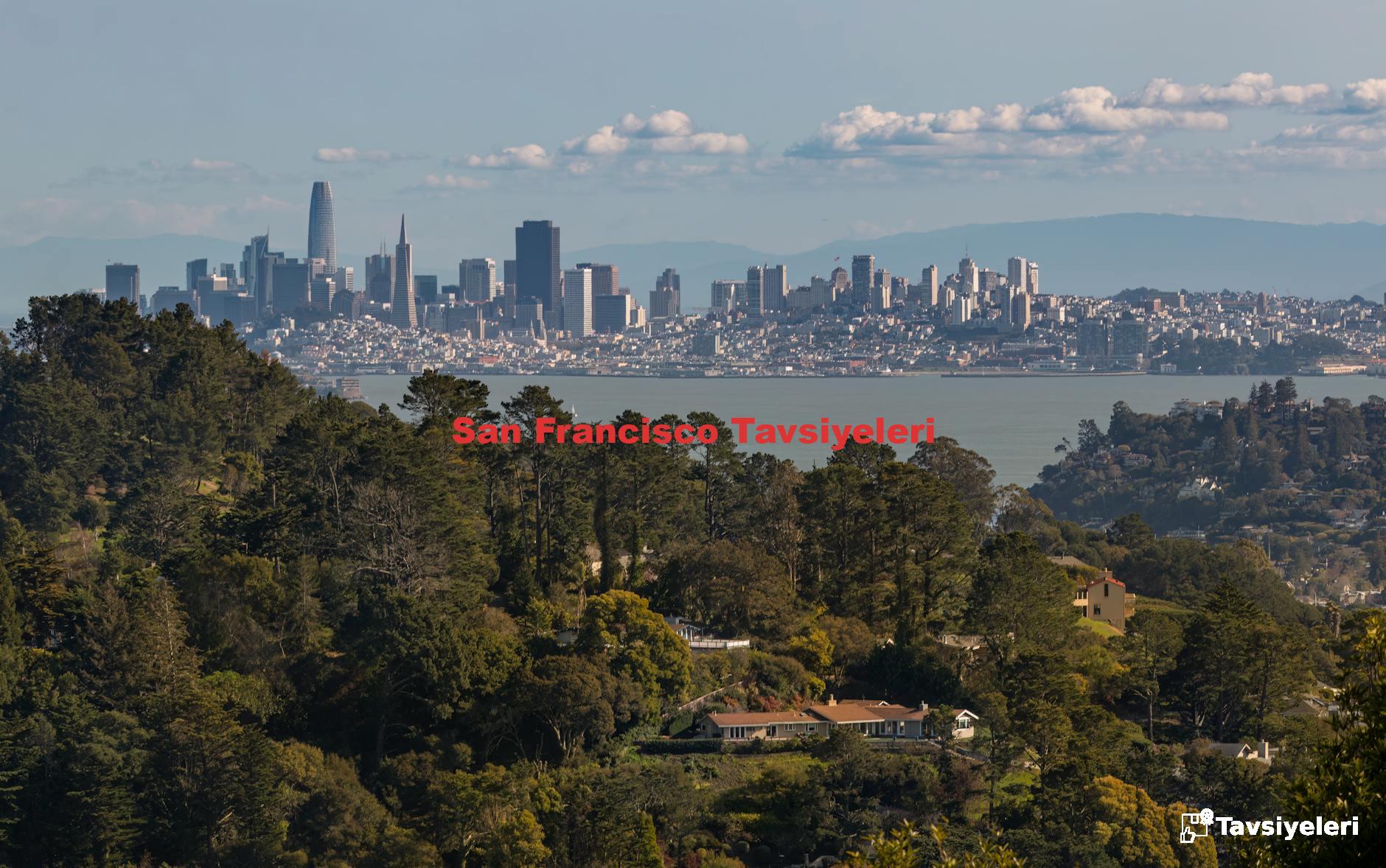 San Francisco Tavsiyeleri