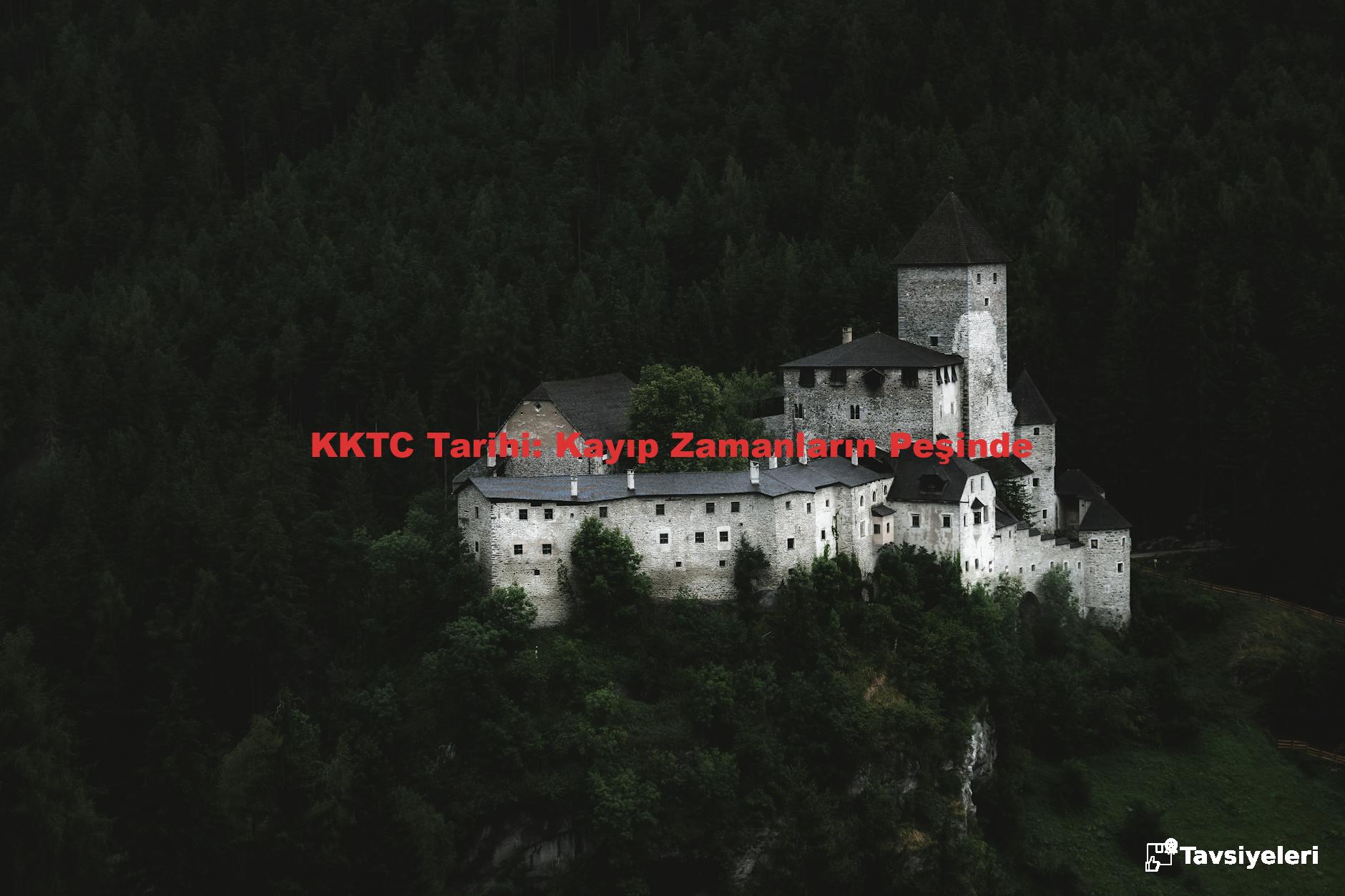 KKTC Tarihi: Kayıp Zamanların Peşinde